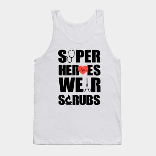 Super Heroes Wear Scrubs Tank Top